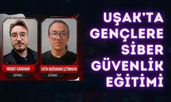 Uşak’ta Gençlere Siber Güvenlik Eğitimi: Dijital Tehditler Masaya Yatırılacak