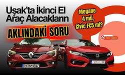 Uşak’ta İkinci El Araç Alacakların Aklındaki Soru: Megane 4 mü, Civic FC5 mi?