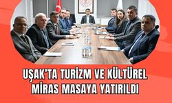 Uşak’ta Turizm Ve Kültürel Miras Masaya Yatırıldı