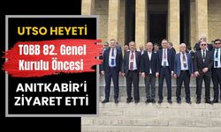 UTSO Heyeti TOBB 82. Genel Kurulu Öncesi Anıtkabir’i Ziyaret Etti