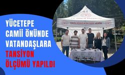 Yücetepe Camii Önünde Vatandaşlara Tansiyon Ölçümü Yapıldı