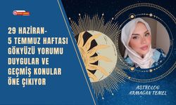 29 Haziran–5 Temmuz Haftası Gökyüzü Yorumu: Duygular ve Geçmiş Konular Öne Çıkıyor