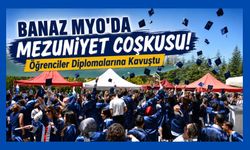 Banaz MYO'da Mezuniyet Coşkusu! Öğrenciler Diplomalarına Kavuştu