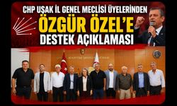 CHP Uşak İl Genel Meclisi Üyelerinden Özgür Özel'e Destek Açıklaması