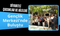 Diyabetli Çocuklar ve Aileleri Gençlik Merkezi’nde Buluştu