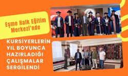 Eşme Halk Eğitim Merkezi’nde Kursiyerlerin Yıl Boyunca Hazırladığı Çalışmalar Sergilendi