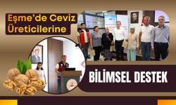 Eşme’de Ceviz Üreticilerine Bilimsel Destek, Verim ve Kalite İçin Eğitim Düzenlendi