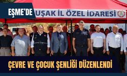 Eşme’de Çevre ve Çocuk Şenliği Düzenlendi