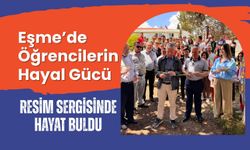 Eşme’de Öğrencilerin Hayal Gücü Resim Sergisinde Hayat Buldu