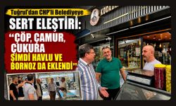Tuğrul’dan CHP’li Belediyeye Sert Eleştiri: “Çöp, Çamur, Çukura Şimdi Havlu ve Bornoz da Eklendi”