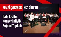 Fevzi Çakmak Kız AİHL'de İlahi Ezgiler Konseri Büyük Beğeni Topladı