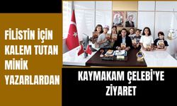 Filistin İçin Kalem Tutan Minik Yazarlardan Kaymakam Çelebi'ye Ziyaret