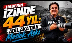 Haberin İzinde 44 Yıl: Adil Aka'dan Meslek Aşkı
