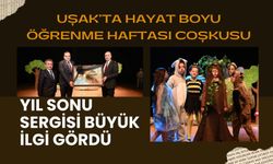 Uşak’ta Hayat Boyu Öğrenme Haftası Coşkusu, Yıl Sonu Sergisi Büyük İlgi Gördü