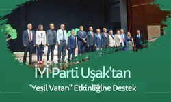 İYİ Parti Uşak'tan "Yeşil Vatan" Etkinliğine Destek