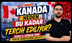 Kanada Neden Bu Kadar Tercih Ediliyor? Uşak’lı Uzman İsim Tercih Sebeplerini Anlattı
