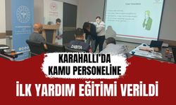 Karahallı’da Kamu Personeline İlk Yardım Eğitimi Verildi