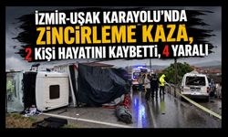İzmir-Uşak Karayolu’nda Zincirleme Kaza, 2 Kişi Hayatını Kaybetti, 4 Yaralı