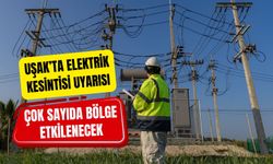 Uşak’ta Elektrik Kesintisi Uyarısı: Çok Sayıda Bölge Etkilenecek