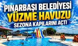 Pınarbaşı Belediyesi Yüzme Havuzu Sezona Kapılarını Açtı