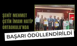 Şehit Mehmet Çetin İmam Hatip Ortaokulu’nda Başarı Ödüllendirildi