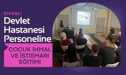 Sivaslı Devlet Hastanesi Personeline Çocuk İhmal ve İstismarı Eğitimi