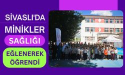 Sivaslı'da Minikler Sağlığı Eğlenerek Öğrendi