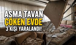 Evin Tavanı Çöktü, Aynı Aileden 3 Kişi Yaralandı