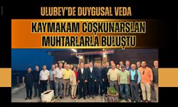 Ulubey’de Duygusal Veda, Kaymakam Coşkunarslan Muhtarlarla Buluştu