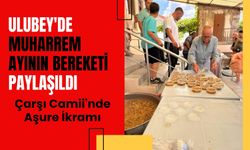 Ulubey Çarşı Camiinde Muharrem Ayının Bereketi Paylaşıldı
