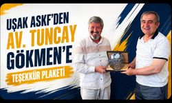 Uşak ASKF’den Av. Tuncay Gökmen’e Teşekkür Plaketi
