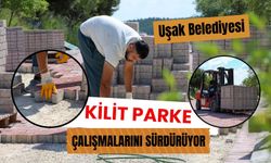 Uşak Belediyesi Kilit Parke Çalışmalarını Sürdürüyor