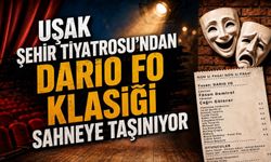 Uşak Şehir Tiyatrosu'ndan Dario Fo Klasiği Sahneye Taşınıyor