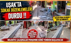 Uşak'ta Sokak Düzenleme Çalışmaları Durdu! İşçiler İş Bıraktı, Esnaf Kendi Önlemini Almaya Başladı