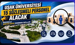 Uşak Üniversitesi 15 Sözleşmeli Personel Alacak, Başvurular Kariyer Kapısı Üzerinden Yapılacak