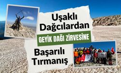 Uşaklı Dağcılardan Geyik Dağı Zirvesine Başarılı Tırmanış