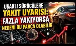 Uşaklı Sürücülere Yakıt Uyarısı: Fazla Yakıyorsa Nedeni Bu Parça Olabilir