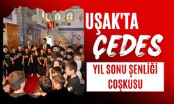 Uşak'ta ÇEDES Yıl Sonu Şenliği Coşkusu
