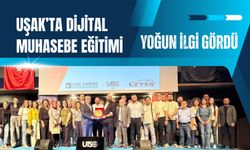 Uşak’ta Dijital Muhasebe Eğitimi Yoğun İlgi Gördü