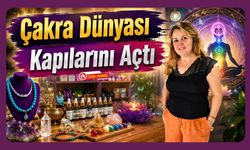 Uşak'ta Farklı Bir Konsept, “Çakra Dünyası” Kapılarını Açtı