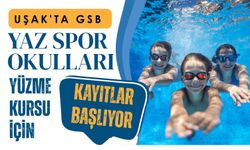 Uşak'ta GSB Yaz Spor Okulları Yüzme Kursu İçin Kayıtlar Başlıyor