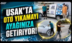 Uşak'ta Oto Yıkamayı Ayağınıza Getiriyor! Mobil Hizmet Yoğun İlgi Görüyor