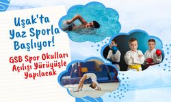 Uşak'ta Yaz Sporla Başlıyor! GSB Spor Okulları Açılışı Yürüyüşle Yapılacak