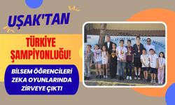 Uşak'tan Türkiye Şampiyonluğu! BİLSEM Öğrencileri Zeka Oyunlarında Zirveye Çıktı