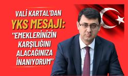 Vali Kartal'dan YKS Mesajı: "Emeklerinizin Karşılığını Alacağınıza İnanıyorum"