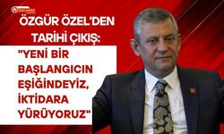 Özgür Özel'den Tarihi Çıkış: "Yeni Bir Başlangıcın Eşiğindeyiz, İktidara Yürüyoruz"