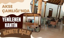 Akse Çamlığı'nda Yenilenen Kantin Hizmete Açıldı
