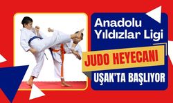 Anadolu Yıldızlar Ligi Judo Heyecanı Uşak'ta Başlıyor