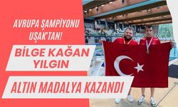 Avrupa Şampiyonu Uşak'tan! Bilge Kağan Yılgın Altın Madalya Kazandı