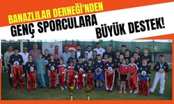 Banazlılar Derneği'nden Genç Sporculara Büyük Destek!